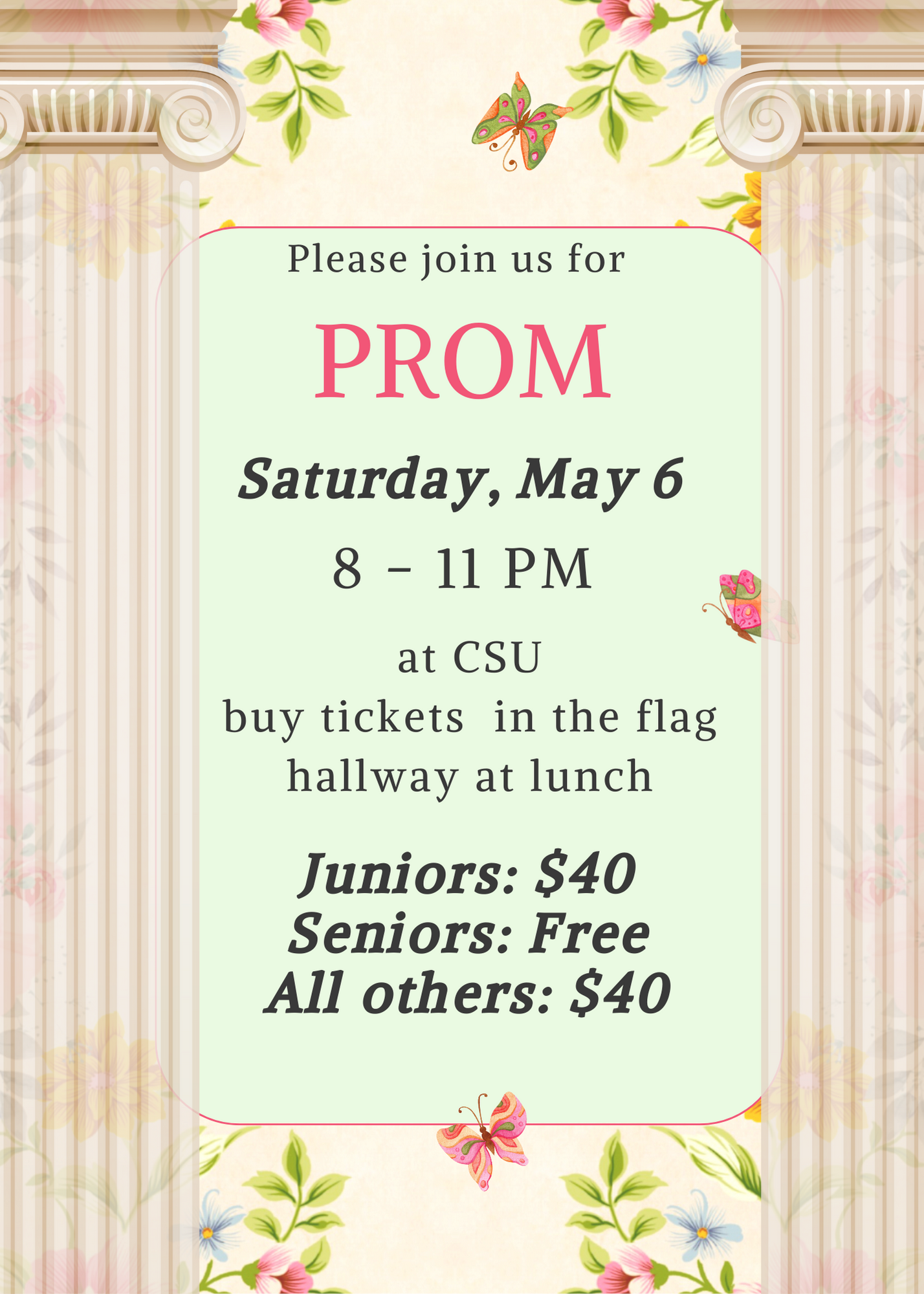 Prom & After Prom Saturday, May 6 Poudre High School